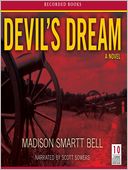 Devil's Dream: A Novel About Nathan Bedford Forrest