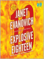 Explosive Eighteen (Stephanie Plum Series #18)