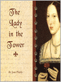 The Lady in the Tower: The Wives of Henry VIII: Queens of England Series, Book 4