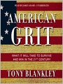 American Grit: What It Will Take to Survive and Win in the 21st Century