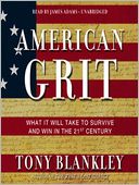 American Grit: What It Will Take to Survive and Win in the 21st Century