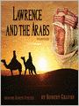 Lawrence and the Arabs