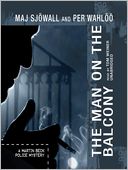 The Man on the Balcony: Martin Beck Series, Book 3