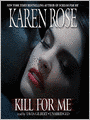Kill for Me