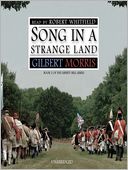 Song in a Strange Land: The Liberty Bell Series, Book 2