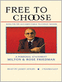 Free To Choose: A Personal Statement