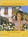 Rebecca of Sunnybrook Farm: Rebecca Series, Book 1