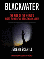 Blackwater: The Rise of the World's Most Powerful Mercenary Army