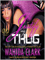 Justify My Thug (Thug Series #6)