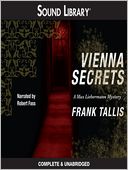 Vienna Secrets: Liebermann Papers / Mortalis Series, Book 5