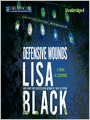 Defensive Wounds: A Novel of Suspense