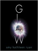 Glow: Sky Chasers Series, Book 1