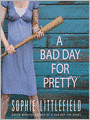 Bad Day for Pretty: Stella Hardesty Series, Book 2