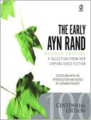 The Early Ayn Rand, Revised Edition: A Selection from Her Unpublished Fiction