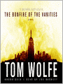 The Bonfire of the Vanities: A Novel
