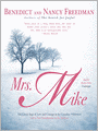 Mrs. Mike (Mrs. Mike Series)