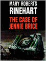 The Case of Jennie Brice