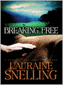 Breaking Free