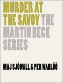 Murder at the Savoy: Martin Beck Series, Book 6