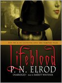 Lifeblood (Vampire Files Series #2)