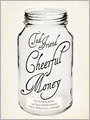Cheerful Money: Me, My Family, and the Last Days of WASP Splendor