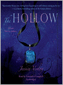 The Hollow (Hollow Trilogy Series #1)
