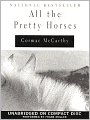 All the Pretty Horses (Border Trilogy Series #1)