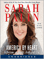 America by Heart: Reflections on Family, Faith, and Flag