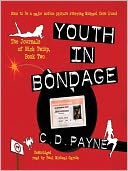 Youth in Bondage: The Journals of Nick Twisp Series, Book 2