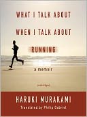 What I Talk about When I Talk about Running