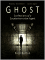 Ghost: Confessions of a Counterterrorism Agent
