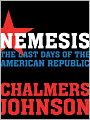 Nemesis: The Last Days of the American Republic