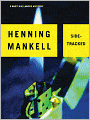 Sidetracked (Kurt Wallander Series #5)