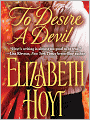To Desire a Devil (Legend of the Four Soldiers Series #4)