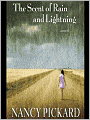 The Scent of Rain and Lightning