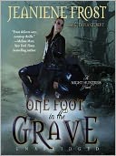 One Foot in the Grave (Night Huntress Series #2)