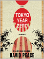 Tokyo Year Zero: Tokyo Trilogy, Book 1