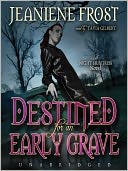 Destined for an Early Grave (Night Huntress Series #4)