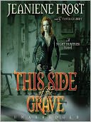 This Side of the Grave (Night Huntress Series #5)