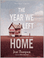 The Year We Left Home