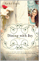 Dining with Joy