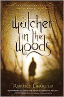 Watcher in the Woods (Dreamhouse Kings Series #2)
