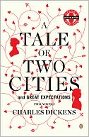 A Tale of Two Cities and Great Expectations: Two Novels
