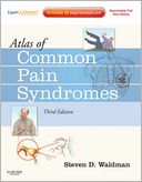 Atlas of Common Pain Syndromes