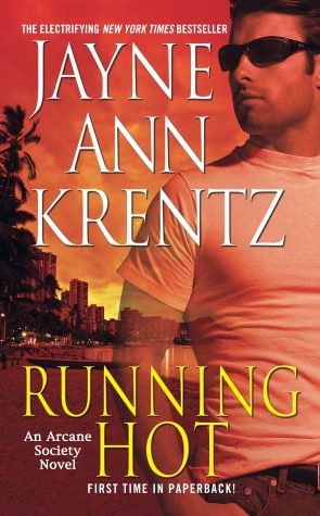 Running Hot (Arcane Society Series #5)
