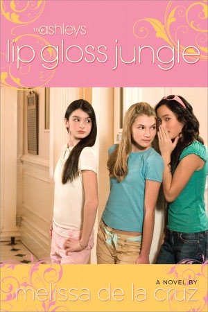 Lip Gloss Jungle (Ashleys Series #4)