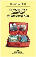 La espantosa intimidad de Maxwell Sim