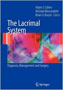 The Lacrimal System: Diagnosis, Management and Surgery