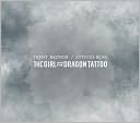 The Girl with the Dragon Tattoo [Original Soundtrack]