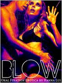 Blow (Oral Fixation #1)